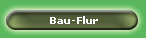 Bau-Flur